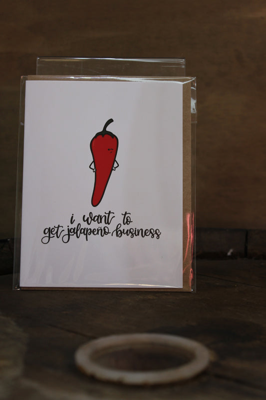 I Want to get Jalapeno Card
