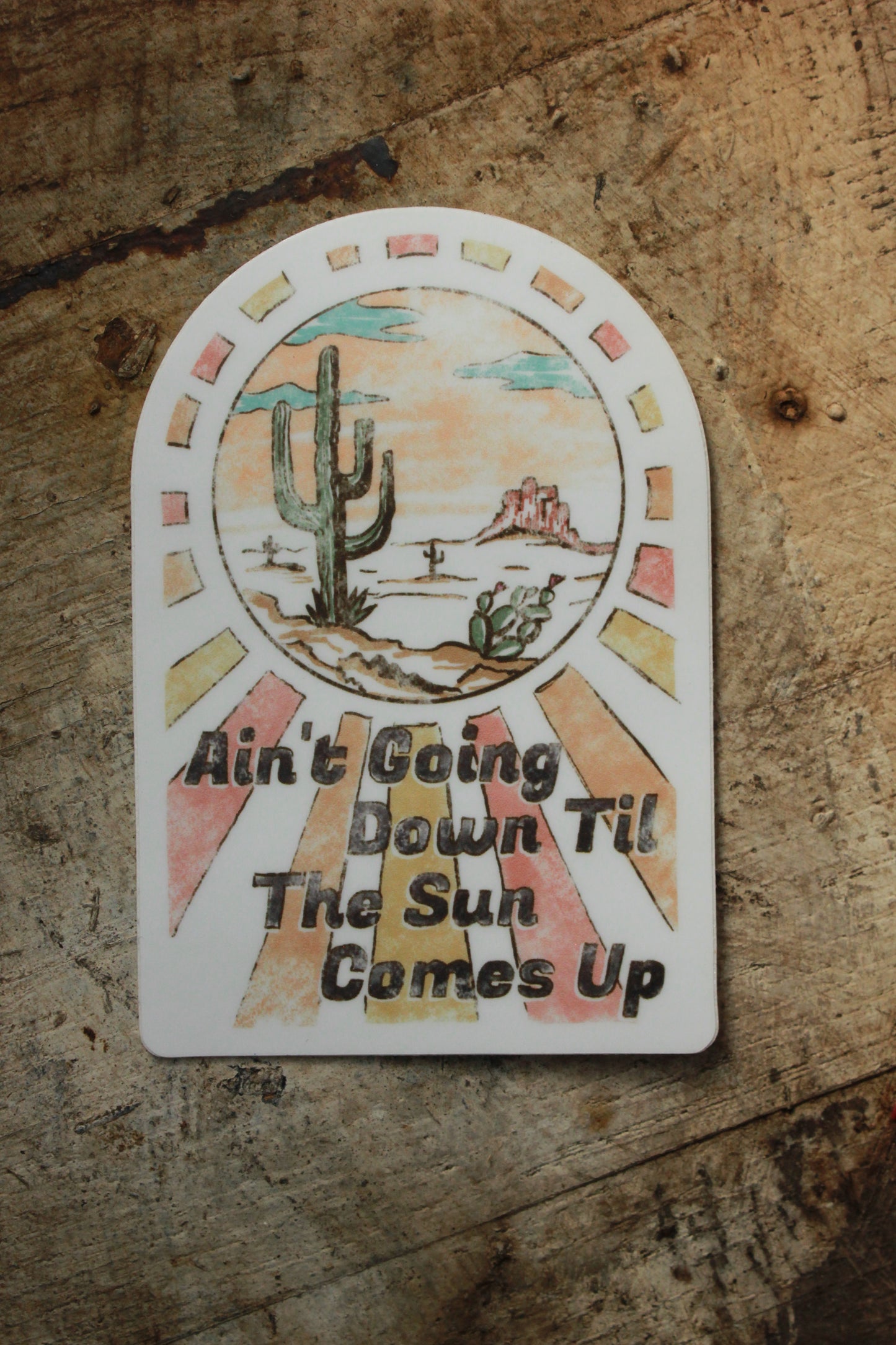 Ain't Going Down Sticker