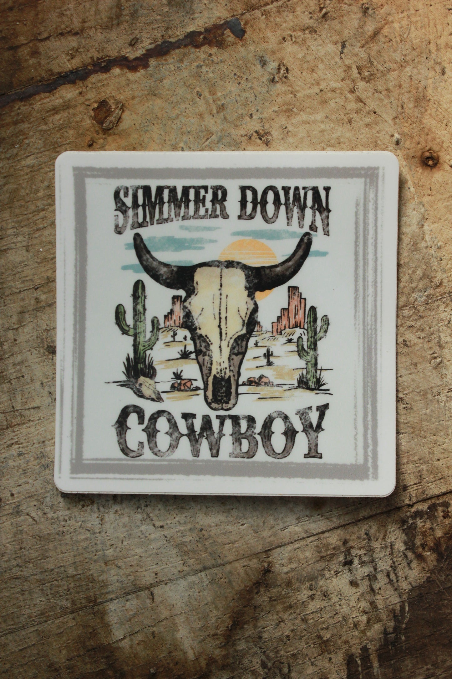 Simmer Down Cowboy Sticker