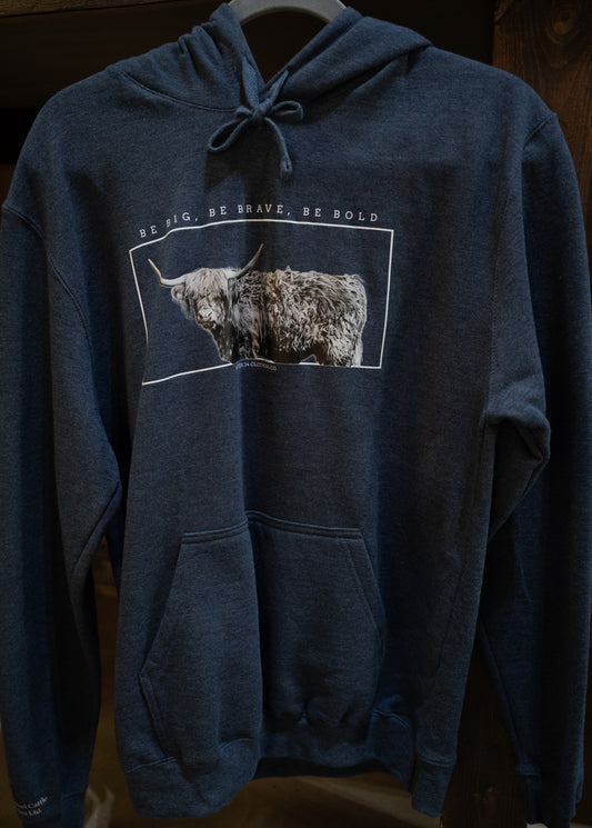 Be Brave Be Bold Hoodie ~ Large